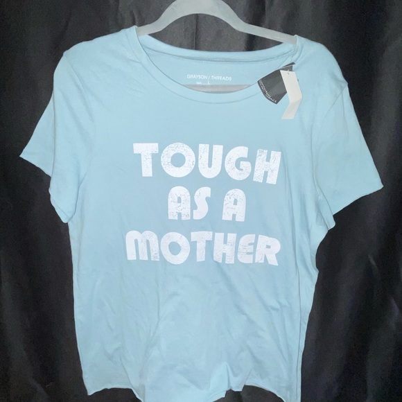 Grayson Threads Tough As A Mother Short Sleeve Graphic T-Shirt NWT - Picture 5 of 8